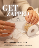 YOU'RE INVITED! True by Kristy private event hosted by:  West Chester Social Club