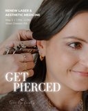 Ear Piercing Pop Up: Renew Laser & Aesthetic Medicine 5/3 West Chester, PA