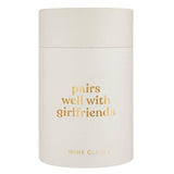 Stemless Wine Glass - Pairs Well with Girlfriends